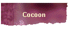 Cocoon