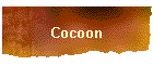 Cocoon